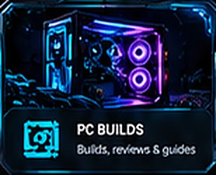 PC Builds